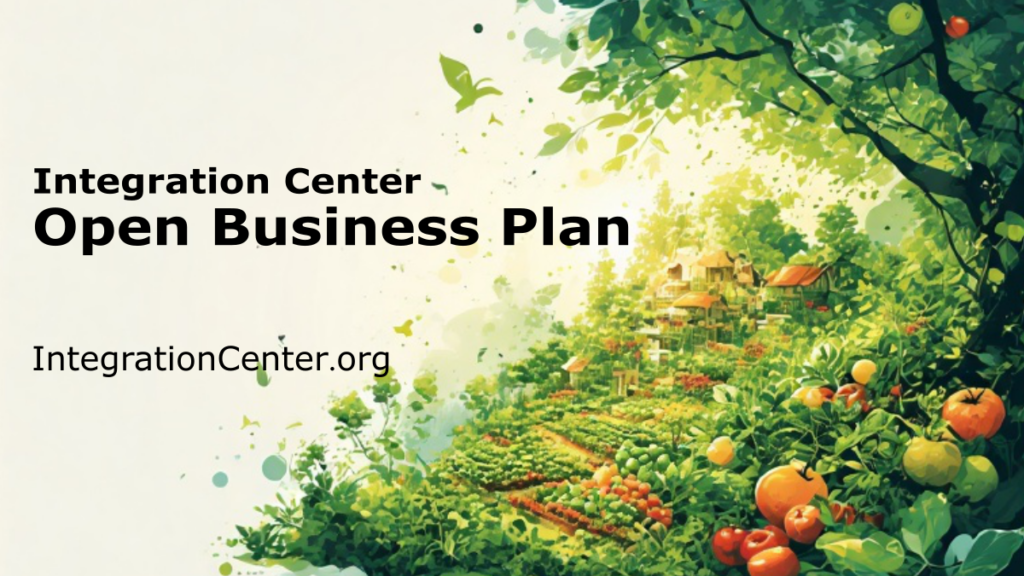 Integration Center Open Business Plan